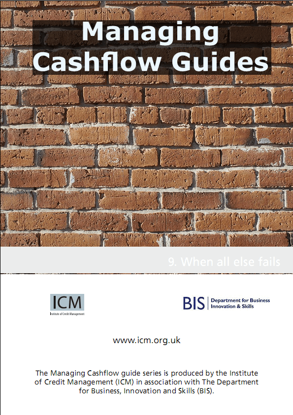 Managing Cashflow Series Part 9 – When All Else Fails