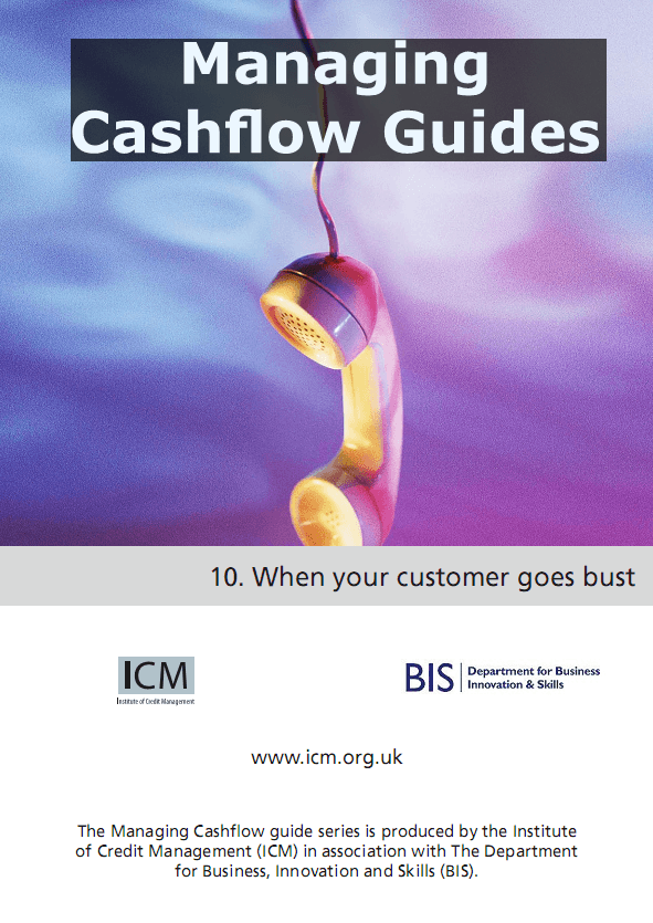When Your Customer Goes Bust – ICM & BIS Managing Cashflow Series Part Ten